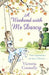 A Weekend With Mr Darcy by Victoria Connelly
