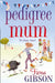 Pedigree Mum by Fiona Gibson