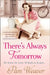 There’s Always Tomorrow by Pam Weaver