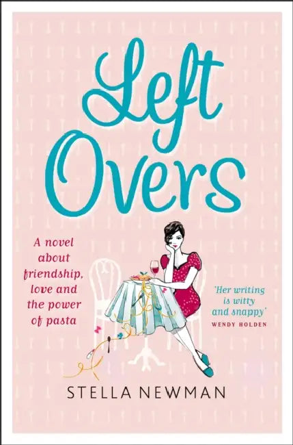 Leftovers by Stella Newman