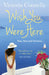 Wish You Were Here by Victoria Connelly