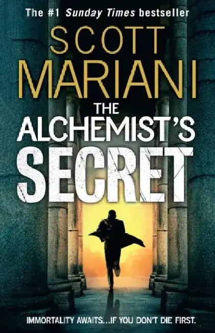 The Alchemist’s Secret by Scott Mariani