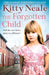 The Forgotten Child by Kitty Neale
