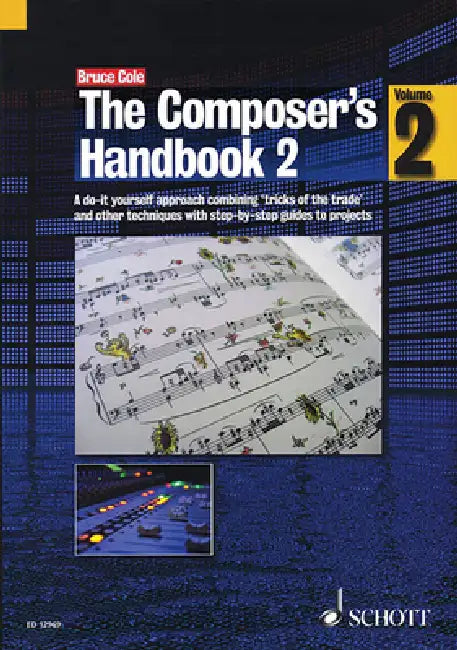 The Composer's Handbook 2 by Bruce Cole