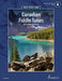 Canadian Fiddle Tunes: 60 Traditional Pieces for Violin - Book/Audio Online - Schott World Music Series by Iain Fraser
