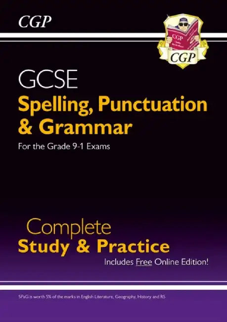 GCSE Spelling, Punctuation and Grammar Complete Study & Practice (with Online Edition) by CGP Books