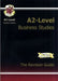 A2-Level Business Studies Revision Guide by Unknown