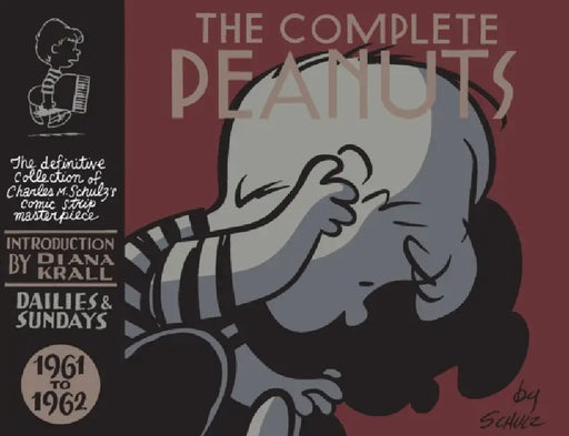 The Complete Peanuts 1961-1962: Volume 6 by Charles M. Schulz