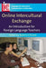 Online Intercultural Exchange: An Introduction for Foreign Language Teachers by Robert O'Dowd
