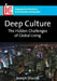 Deep Culture: The Hidden Challenges of Global Living by Joseph Shaules
