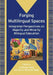 Forging Multilingual Spaces: Integrated Perspectives on Majority and Minority Bilingual Education by Christine Hélot, Anne-Marie de Mejía