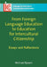 From Foreign Language Education to Education for Intercultural Citizenship: Essays and Reflections by Michael Byram