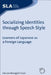 Socializing Identities Through: Learners of Japanese as a Foreign Language by Haruko Minegishi Cook