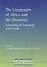 The Languages of Africa and the Diaspora: Educating for Language Awareness by Jo Anne Kleifgen, George C. Bond