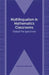 Multilingualism in Mathematics Classrooms: Global Perspectives, 73 by Richard Barwell