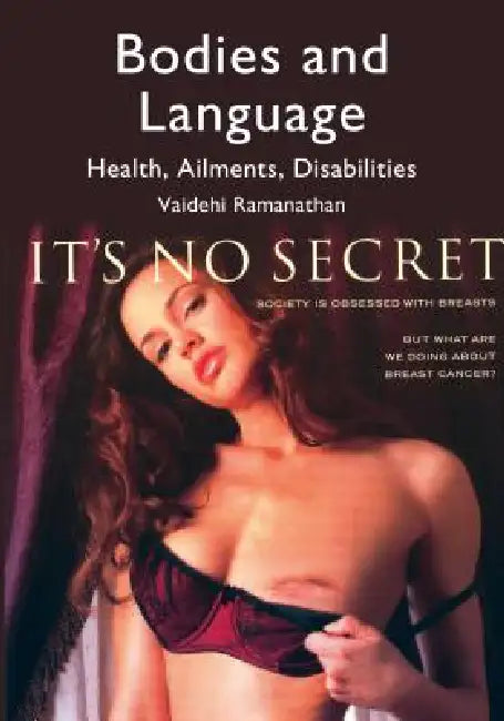 Bodies and Language: Health, Ailments, Disabilities by Vaidehi Ramanathan