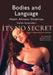 Bodies and Language: Health, Ailments, Disabilities by Vaidehi Ramanathan