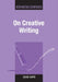 On Creative Writing by Graeme Harper
