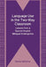 Language Use in the Two-Way Classroom: Lessons from a Spanish-English Bilingual Kindergarten by Renée Depalma