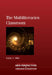 The Multiliteracies Classroom by Kathy A. Mills