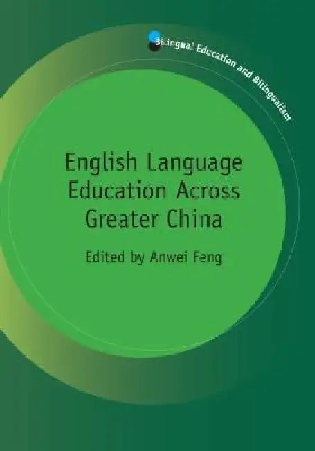 English Language Education Across Greapb by Anwei Feng