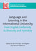Language and Learning in the International University: From English Uniformity to Diversity and Hybridity. Edited by Bent Preisler, Ida Klitgrd, and A by Bent Preisler