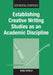 Establishing Creative Writing Studies PB by Dianne Donnelly
