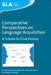 Comparative Perspectives on Language Acquisition: A Tribute to Clive Perdue by Marzena Watorek, Sandra Benazzo, Maya Hickmann