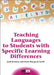Teaching Languages to Students with Specific Learning Differences by Judit Kormos