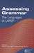 Assessing Grammar: The Languages of Larsp by Martin J. Ball, David Crystal, Paul Fletcher