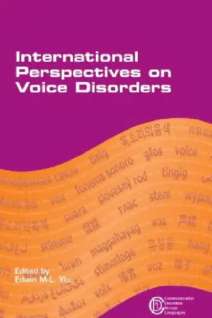 International Perspectives on Voice Dihb by Edwin Man-Lai Yiu