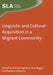 Linguistic Cultural Acquisition Migranhb by David Singleton