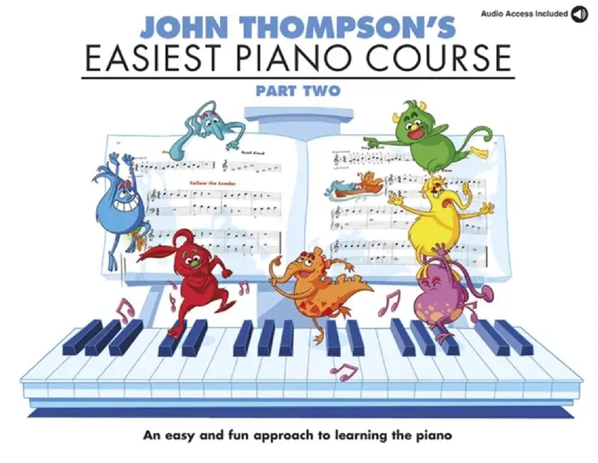John Thompson's Easiest Piano Course by John Thompson