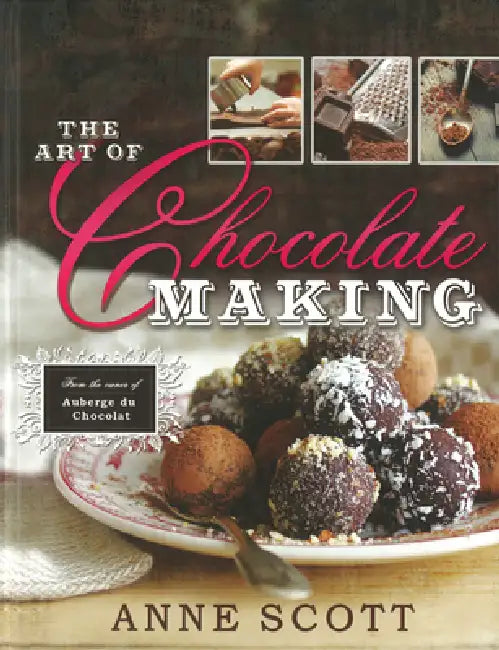 The Art of Chocolate Making by Catherine (CIES, Spain) Moury