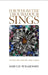 For Whom the Troubadour Sings: Collected Poetry and Songs by Dawud Wharnsby