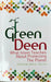 Green Deen: What Islam Teaches About Protecting the Planet by Gitanjali (Northumbria Law School, UK) Gill