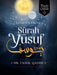 Lessons from Surah Yusuf  by Yasir Qadhi