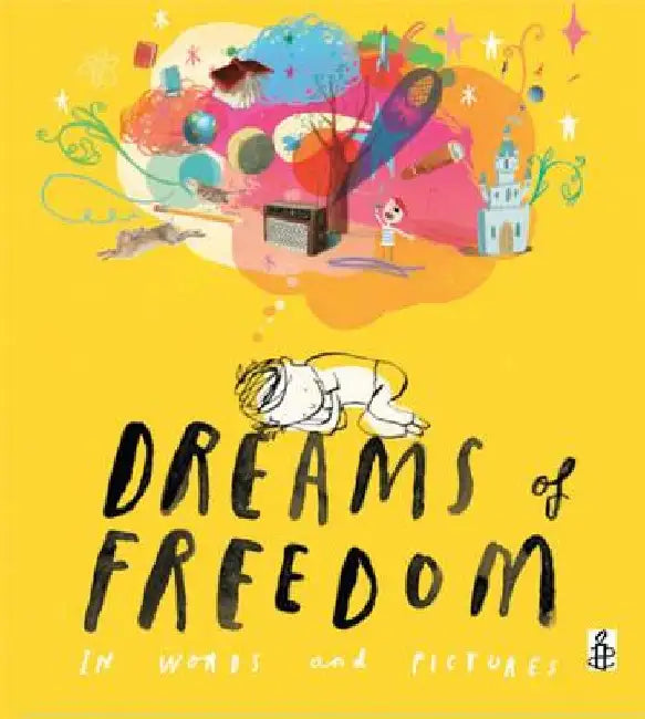 Dreams of Freedom by Amnesty International