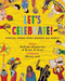 Let's Celebrate!: Festival Poems from Around the World by Debjani Chatterjee