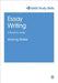 Essay Writing: A Student's Guide by MunLing