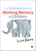 The Development of Working Memory in Children by Henry