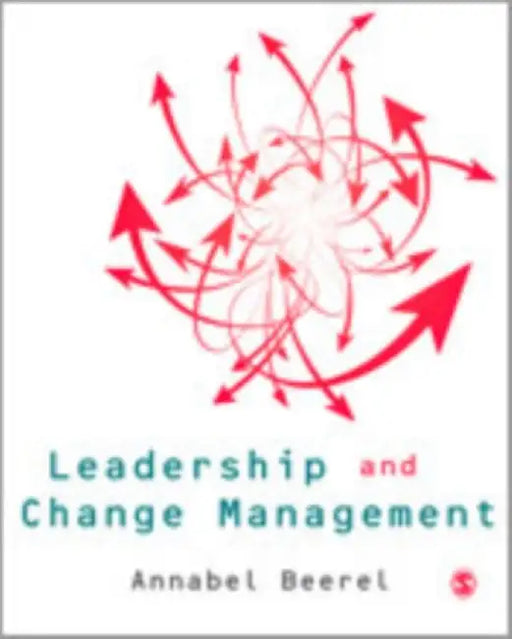 Leadership and Change Management by Annabel