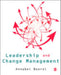 Leadership and Change Management by Annabel