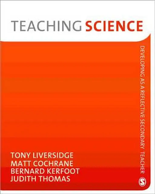 Teaching Science by Tony Liversidge