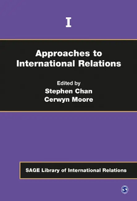 Approaches to International Relations by Stephen
