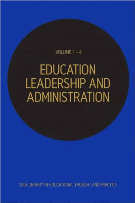 Educational Leadership and Administration by Fenwick W