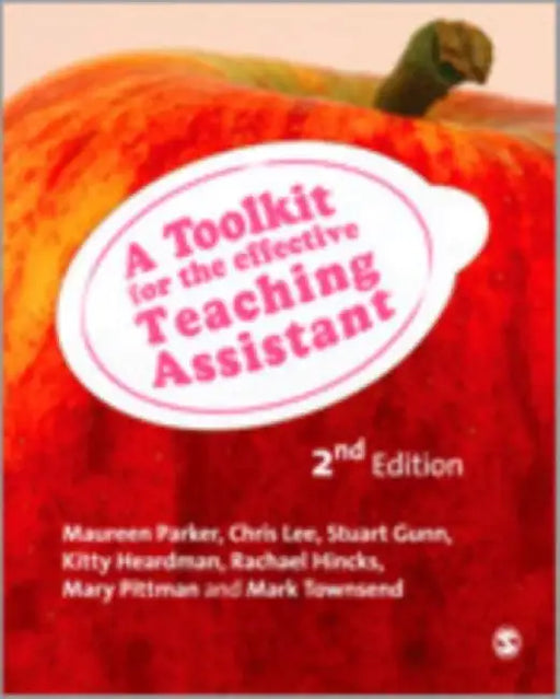 A Toolkit for the Effective Teaching Assistant by Maureen
