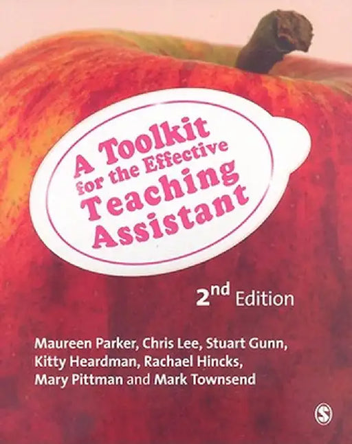 A Toolkit for the Effective Teaching Assistant by Maureen