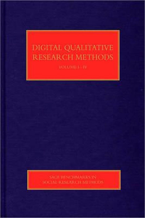 Digital Qualitative Research Methods by Bella Dicks