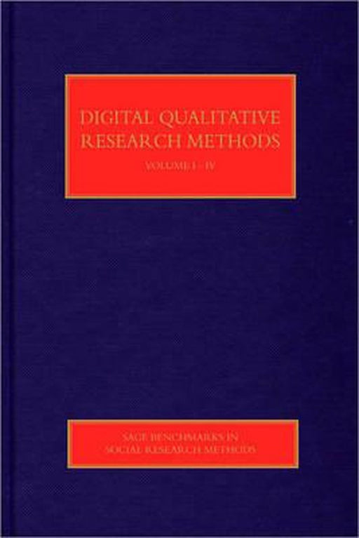 Digital Qualitative Research Methods by Bella Dicks